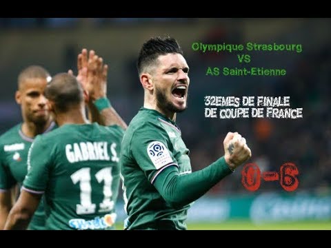 Olympique de Strasbourg (R2) - AS Saint Etienne (L1) 0-6 Le résumé