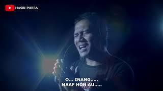 Download lagu Lagu Simalungun-Maaf hon au Inang - Hasbi Purba mp3