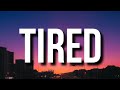 Cj So Cool Tired Lyrics Tiktok Song I M Tired Of The Liars I M Tired Of The Games