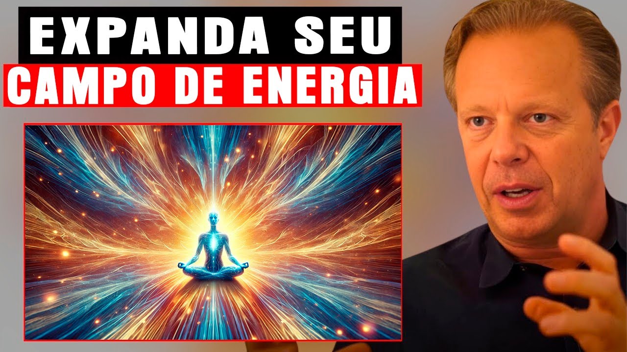 Quanto menos você pensa, MAIS ALTO se torna o seu campo de energia vibracional – Dr. Joe Dispensa