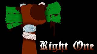 Right One Music Video