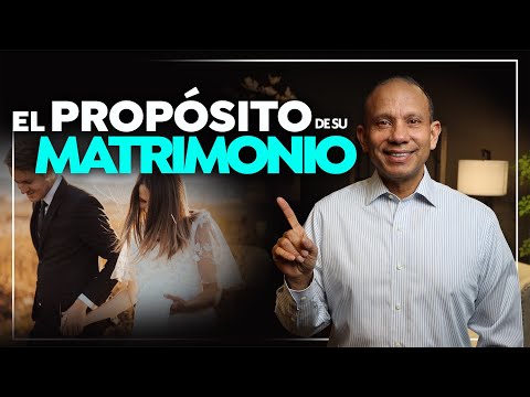 El PROPÓSITO DE SU MATRIMONIO. Sixto Porras conversa sobre el propósito de Dios para el matrimonio.
