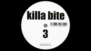 Rob Jarvis ‎- Untitled ( Killa Bite 3 - A1 )