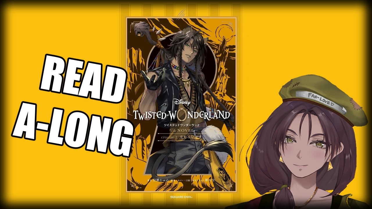 Usurper from the Wilds Novel Read Along PT 2 | [ツイステ] Twisted Wonderland