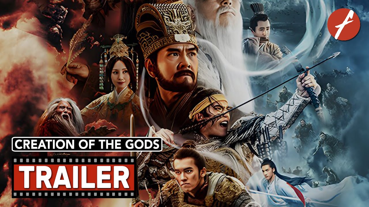 Creation of the Gods (2023) 封神第一部 - Movie Trailer - Far East Films