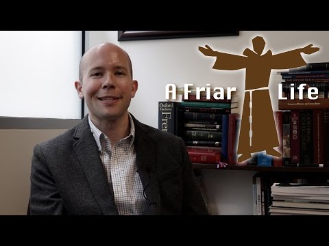 A Friar Life: Fr. Dan Horan, OFM