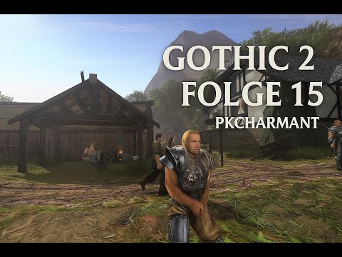 15 │Eine Spende für den Meister Daron│ Gothic 2 Classic #gothic2 #german