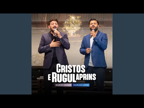 Cristos e Rugul Aprins (feat. Cezar Marin)