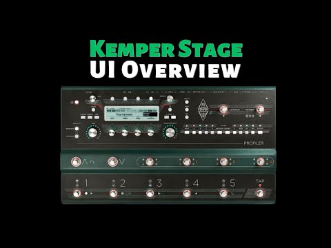 Kemper Stage UI Overview | Not as hard as it looks...