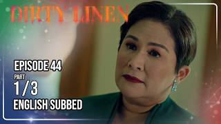 Download lagu Dirty Linen Full Episode 44 - Part 1/3 | w/ English Sub mp3 Download lagu Dirty Linen Full Episode 44 - Part 1/3 | w/ English Sub mp3