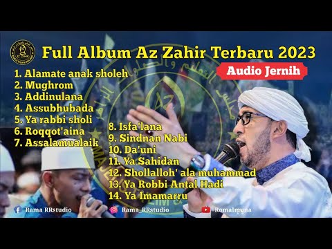 Az Zahir full album terbaru 2023 Alamate Anak sholeh #azzahirterbaru2023