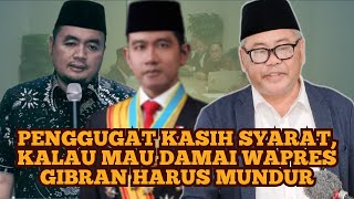 The plaintiffs set a condition: if they want peace, Vice President Gibran must step down. @mrohma...