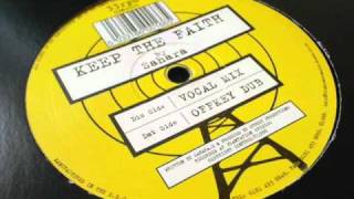 Sahara - Keep The Faith (Vocal Mix) - Old Skool Garage