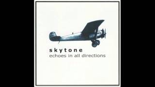 Skytone - Everybody Loves You When You're Dead
