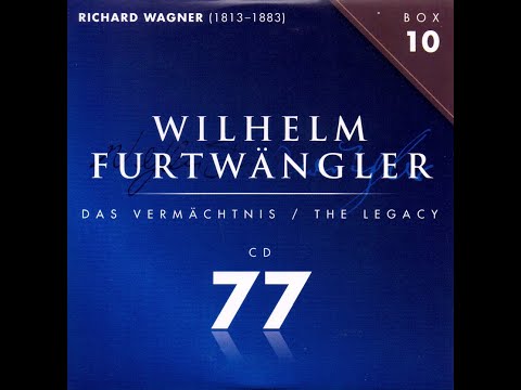 Furtwängler, condutor   CD077  Wagner Der Ring Des Nibelungen Die Walküre, Ato 2 & 3