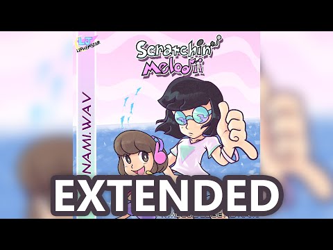 Nami.WAV (VS. Nami) [EXTENDED] - Scratchin' Melodii OST