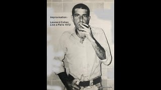 Improvisation - Leonard Cohen Live a Paris 1972