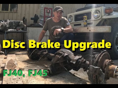 S2EP77 - UPGRADE / CONVERSION  - Convert drum brakes to disk brakes FJ45, FJ40