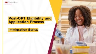 Post-OPT Eligibility and Application Process: Spring 2026  Immigration Series