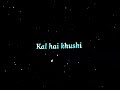 Zindagi Ki Yahi Reet Hai Hindi Song Whatsapp Status Black Screen