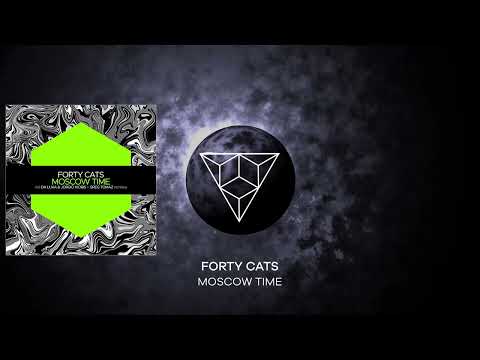PREMIERE: Forty Cats - Moscow Time (Original Mix) [Juicebox Music]
