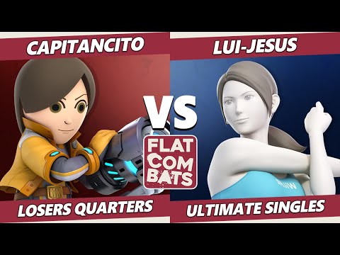 Flat Combats 3 Losers Quarters - Capitancito (Mii Gunner, Cloud) Vs. Lui-Jesus (Wii Fit) SSBU Smash