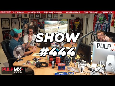 PulpMX Show #444 - Christian Craig, Trey Canard, Kris Keefer, Randy Richardson