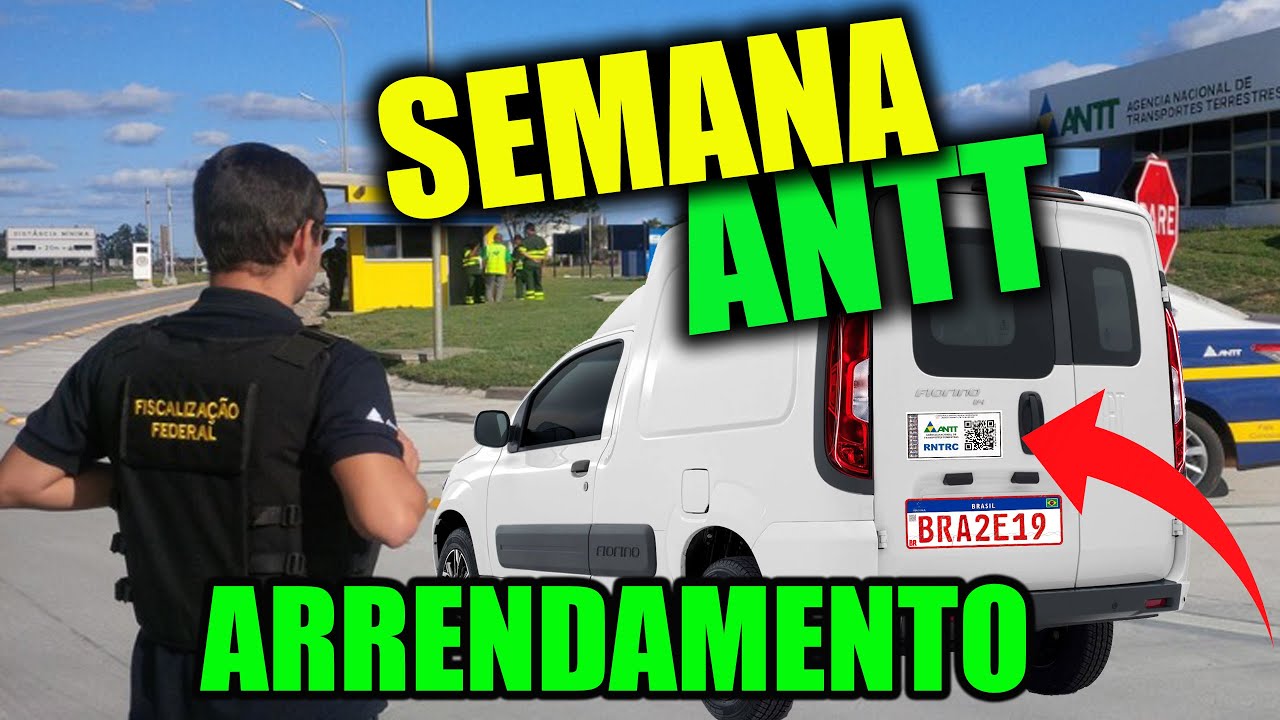 ANTT RNTRC - Como usar carro de outra pessoa na sua ANTT Inclusão de placa contrato de Arrendamento