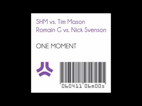 Swedish House Mafia vs. Tim Mason - One Moment (Romain G vs. Nick Svenson Bootleg)