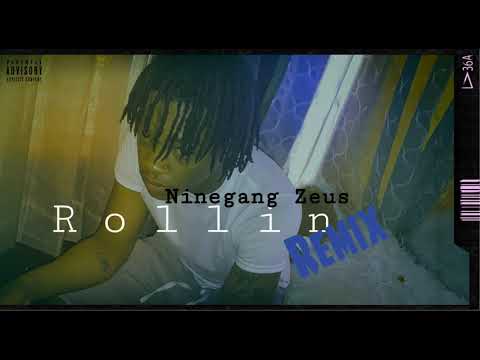 NineGang Zeus - I’m Rollin (Remix)(Official Audio)