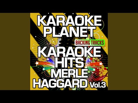 download lagu mp3 mp4 Karaoke In The Style Of Merle Haggard Vol 3, download mp3 Karaoke In The Style Of Merle Haggard Vol 3 free downloadn, video klip Karaoke In The Style Of Merle Haggard Vol 3