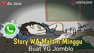 Download lagu Story WA Malam Minggu buat para jomblo.. mp3 Download lagu Story WA Malam Minggu buat para jomblo.. mp3