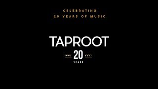 Taproot Celebrating 20 Years of Music