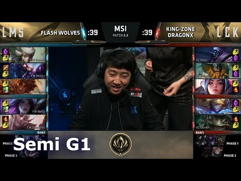 Flash Wolves vs Kingzone DragonX | Game 1 Semi Finals LoL MSI 2018 | FW vs KZ G1