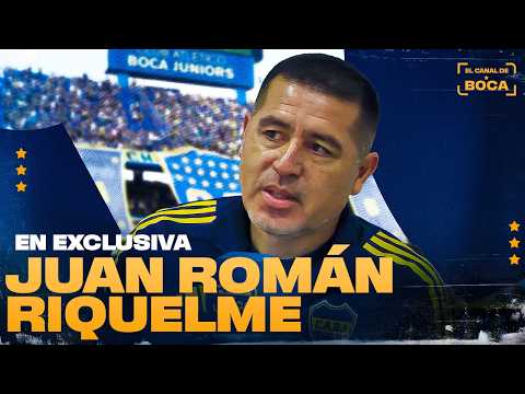 JUAN ROMÁN RIQUELME en EXCLUSIVA | EL CANAL DE BOCA