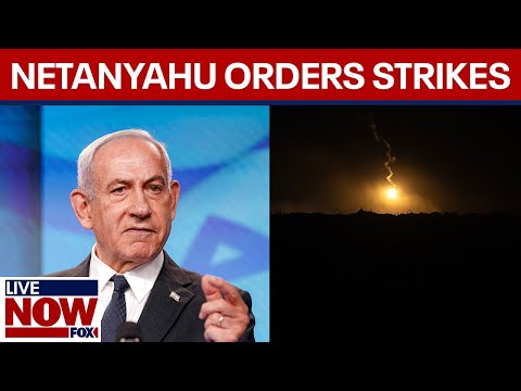Video | Israeli PM Netanyahu orders strikes in Gaza  | LiveNOW from FOX