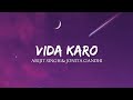 Vida Karo Arijit Singh Jonita Gandhi Lyrics Lyrical Bam Hindi