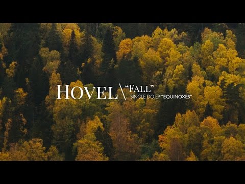 Hovel • Fall