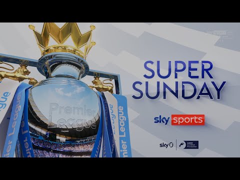 Sky Sports Premier League | Super Sunday Titles | 4K Ultra HD