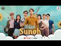 Sunoh | The Archies | Zoya Akhtar | Agastya, Dot., Khushi, Mihir, Suhana, Vedang, Yuvraj | Ankur T