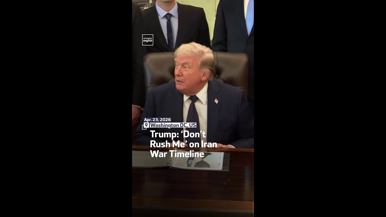 Video | Trump: ‘Don’t Rush Me’ on Iran War Timeline