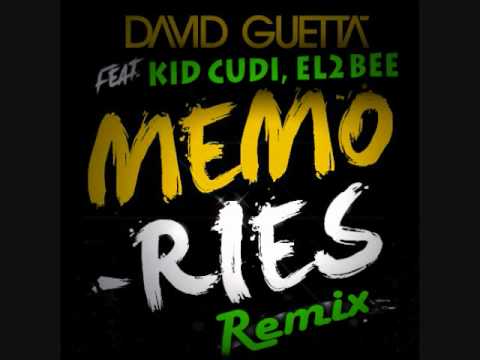 Memories Remix - David Guetta ft. KiD CuDi, eL2Bee [HQ / DOWNLOAD LINK]