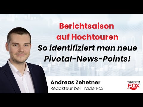 Berichtsaison auf Hochtouren – So identifiziert man neue Pivotal News Points!