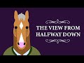 "The View from Halfway Down" Explained | Confronting Mortality