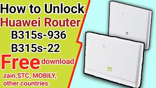 Huawei Router B315s-936 Zain Unlock.how to huawei router b315s-22 unlock free.and any sim work 2023.