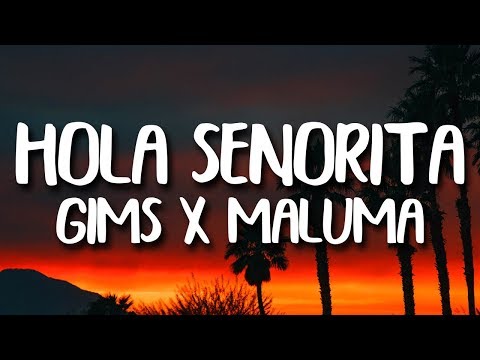 Maluma, Maitre Gims - Hola Senorita (Letra/Lyrics)