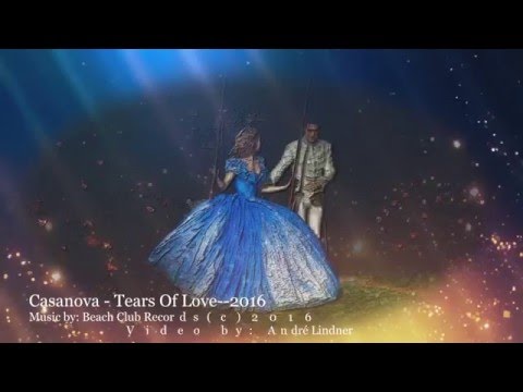 Casanova--Tears Of Love--Italo Disco 2016