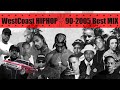90's Westcoast Hip Hop Mix | G-Funk | Best of Westside Classics | Old School Rap Songs | Throwback |