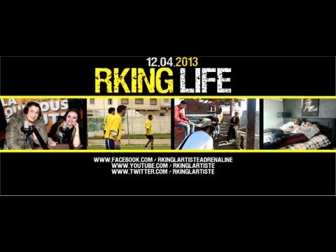 RKINGLIFE (saison1) EPISODE 2 - Adrenaline Company - rking2013 rking life