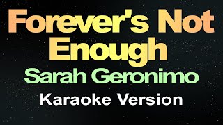 Forever's Not Enough - Sarah Geronimo (Karaoke Version)